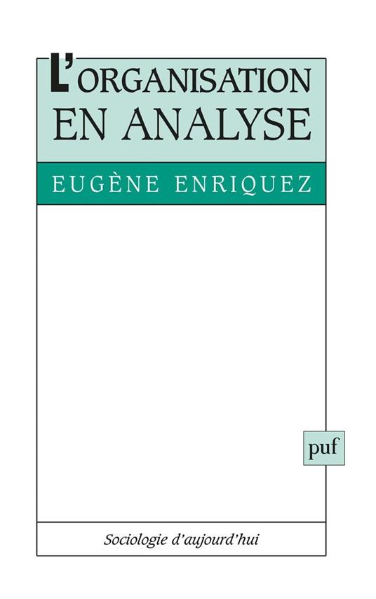 L'organisation en analyse