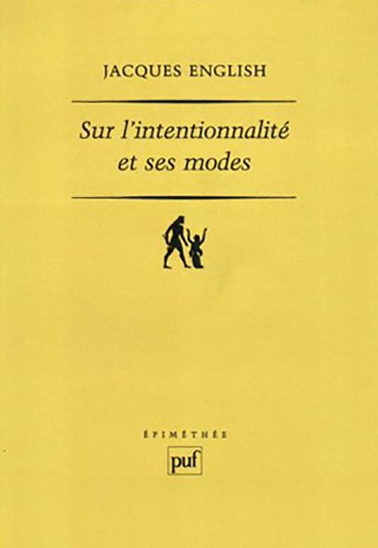 Sur l'intentionnalité et ses modes