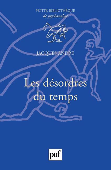 Les désordres du temps