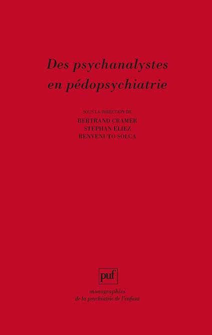 Des psychanalystes en pédopsychiatrie