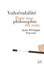 Vulnérabilité. Pour une philosophie du soin