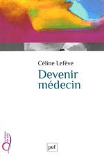 Devenir médecin