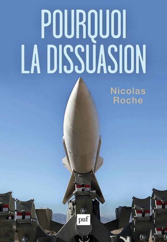 Pourquoi la dissuasion