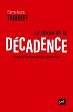 Le retour de la décadence