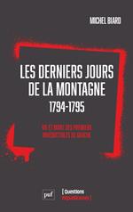 Les Derniers Jours de la Montagne (1794-1795)