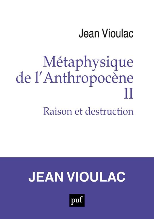 Métaphysique de l’Anthropocène, 2