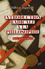 Introduction radicale à la philosophie