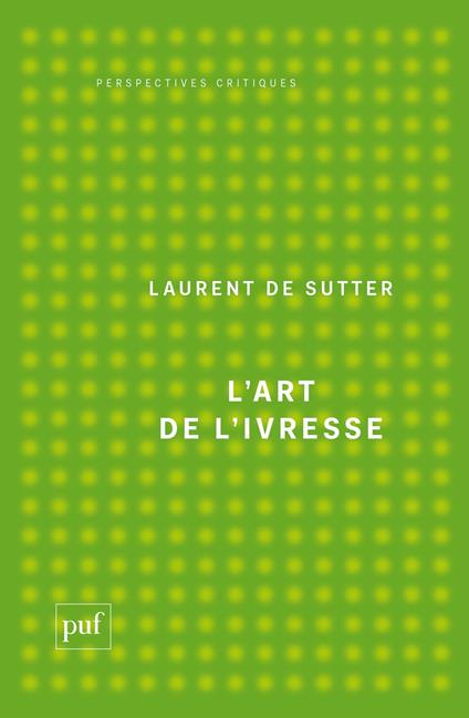 L'art de l'ivresse