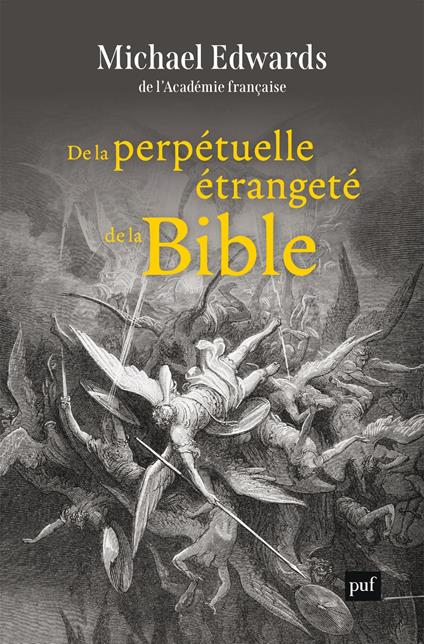 De la perpétuelle étrangeté de la Bible