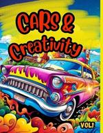 Cars & Creativity vol1: Exciting cool coloring book for kids ages 5 and up