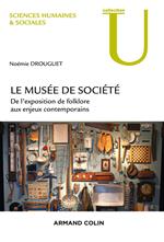 Le musée de société