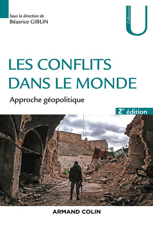 Les conflits dans le monde - 2ed.