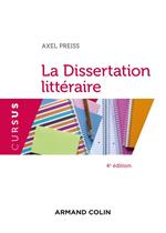 La Dissertation littéraire - 4e éd.
