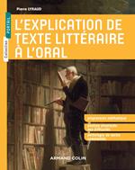 L'explication de texte littéraire à l'oral