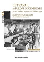 Le travail en Europe occidentale des années 1830 aux années 1930 - Capes-Agrég Histoire-Géographie