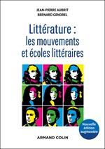 Littérature : les mouvements et écoles littéraires - 2e éd.
