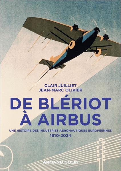 De Blériot à Airbus