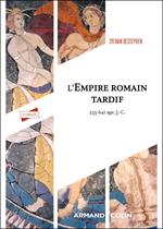 L'Empire romain tardif