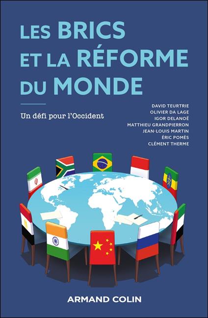 Les BRICS et la réforme du monde
