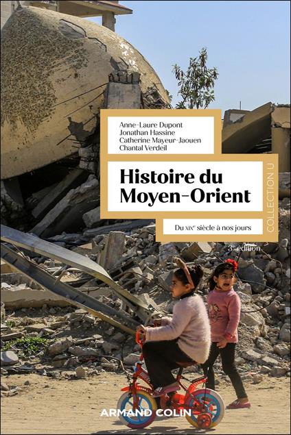 Histoire du Moyen-Orient - 3e éd.