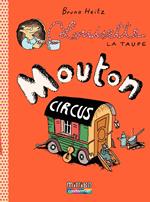 Louisette la taupe (Tome 3) - Mouton Circus