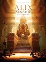 Alix Senator (Tome 2) - Le Dernier Pharaon