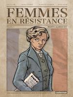 Femmes en résistance (Tome 3) - Berty Albrecht