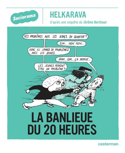 Sociorama - La banlieue du 20 heures