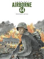 Airborne 44 (Tome 7) - Génération perdue