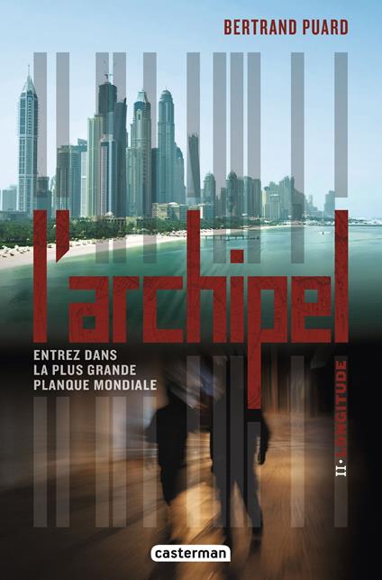 L'archipel (Tome 2) - Longitude - Bertrand Puard - ebook