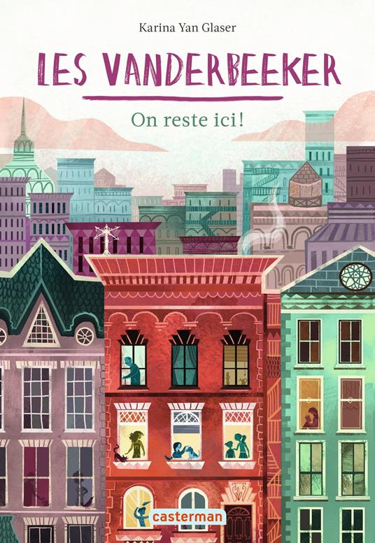 Les Vanderbeeker (Tome 1) - On reste ici ! - Karina Yan Glaser - ebook