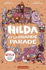Hilda (Tome 2) - Hilda et la Grande Parade