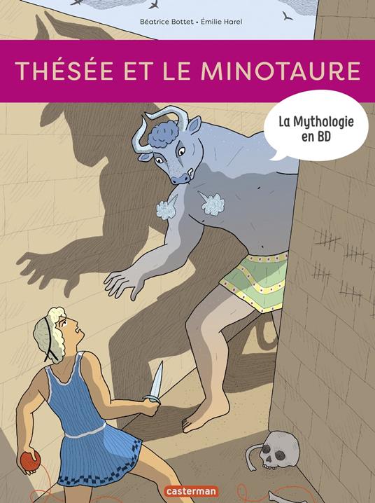 La mythologie en BD (Tome 4) - Thésée et le Minotaure - Béatrice Bottet,Émilie Harel - ebook