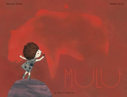 Mulu - Alexandre Chardin,Nathalie Minne - ebook