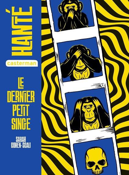 Hanté - Le dernier petit singe - Sarah Cohen-Scali - ebook