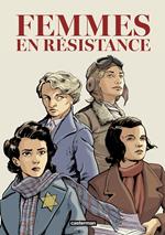 Femmes en résistance (L'Intégrale)