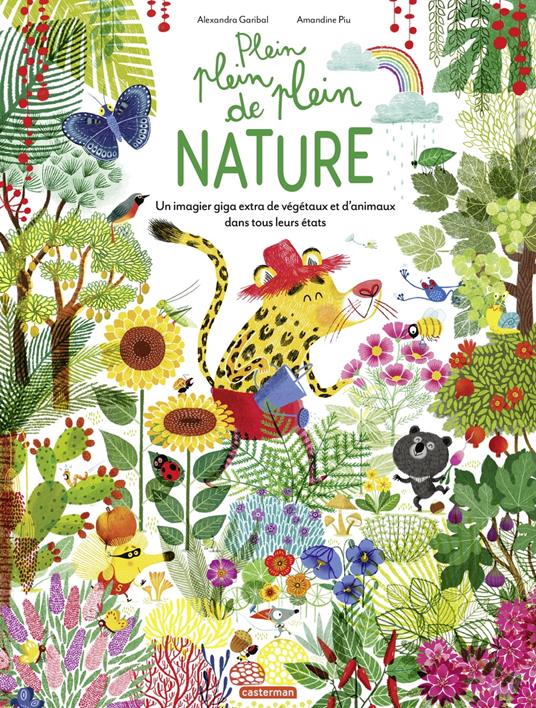 Plein plein plein de nature - Alexandra Garibal,Amandine Piu - ebook