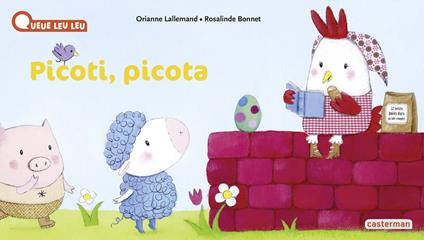 Picoti, Picota - Orianne Lallemand,Rosalinde Bonnet - ebook