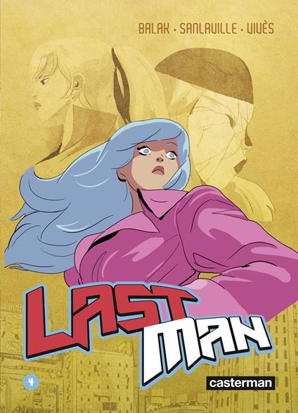 Lastman (Tome 4)