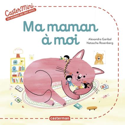 Castermini - Ma maman à moi - Alexandra Garibal,Natascha Rosenberg - ebook
