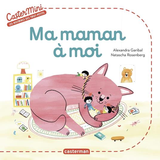 Castermini - Ma maman à moi - Alexandra Garibal,Natascha Rosenberg - ebook