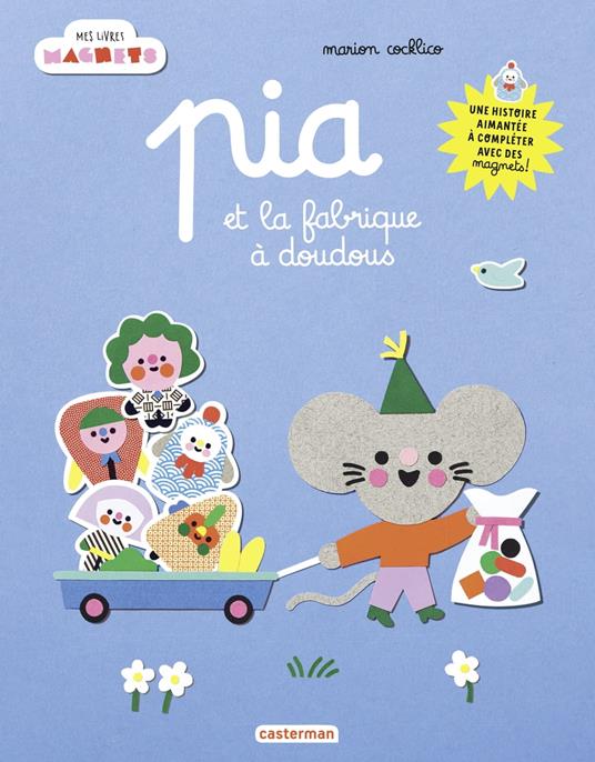 Mes livres magnets - Pia et la fabrique à doudous - Marion Cocklico - ebook