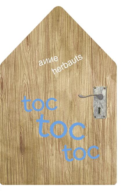 Toc toc toc - Anne Herbauts - ebook