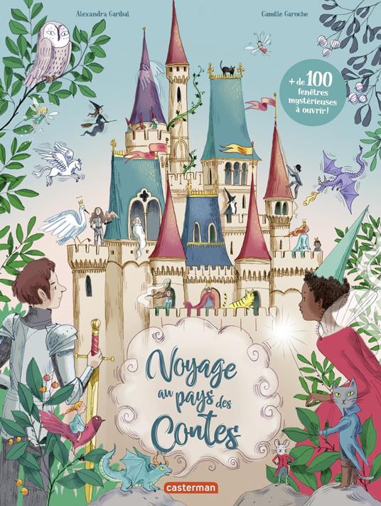 Voyage au pays des contes - Nouvelle édition - Alexandra Garibal,Camille Garoche - ebook