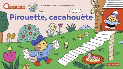 À la Queue Leu Leu- Pirouette, cacahouète - Sandra Le Guen,Caroline Dall'ava - ebook