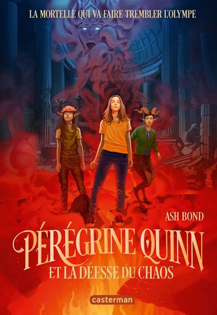 Pérégrine Quinn et la déesse du Chaos - Ash Bond,Anne Guitton - ebook