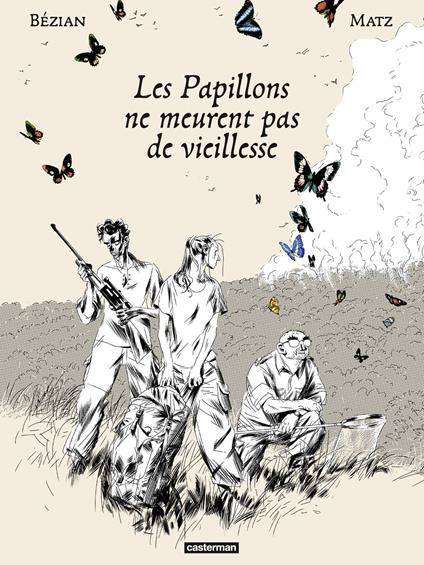 Les Papillons ne meurent pas de vieillesse