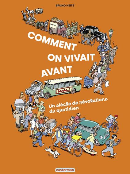 Comment on vivait avant ?