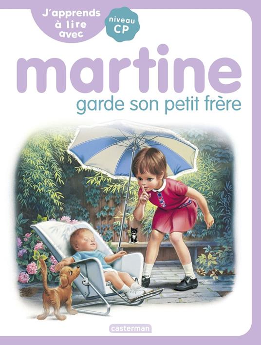 J'apprends à lire avec Martine (Tome 7) - Martine garde son petit frère - Gilbert Delahaye,Marie-Camille Syren,Marcel Marlier - ebook