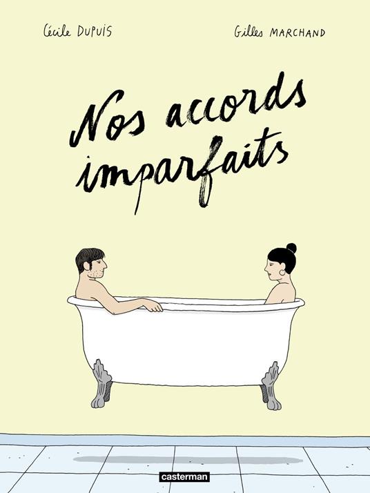 Nos accords imparfaits